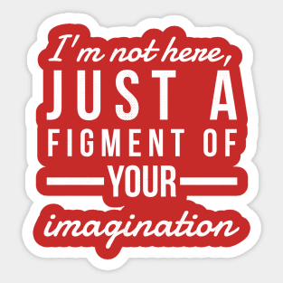 Your Imagination Sticker